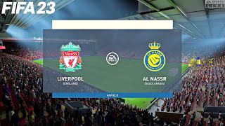 FIFA 23 | Liverpool vs AL Nassr - Club Friendly - Full Match & Gameplay