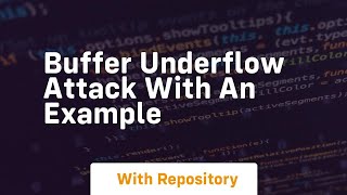 buffer underflow attack with an example