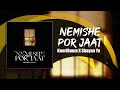 shayan yo u0026 kooriboom nemishe por jaat official track