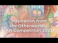 Virtual Exhibition: Inspiration from the Otherworldly Art Competition 2023