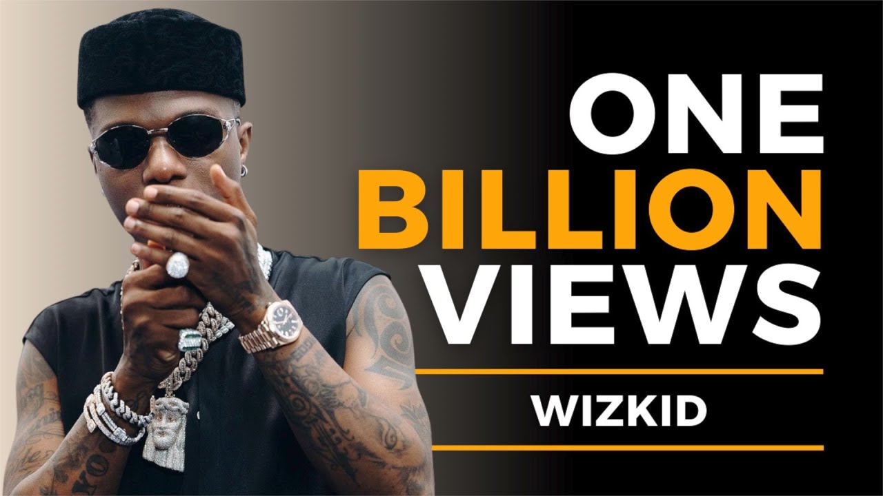 Top 10 Wizkid Most Viewed Songs | Afrobeats Card - YouTube