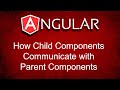 How Child Components Communicate with Parent Components in Angular Explained