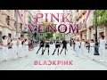 [KPOP IN PUBLIC BARCELONA] BLACKPINK (블랙핑크) - 'PINK VENOM' Dance Cover by Haelium Nation