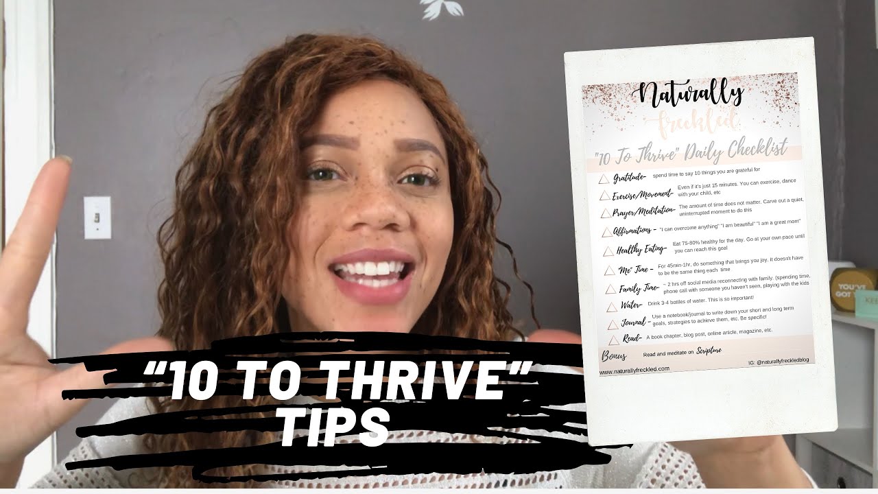 "10 To Thrive": Tips For Living Your Best Life - YouTube