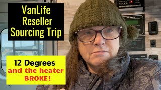 Over 40 Reseller Takes a Winter Sourcing Road Trip in a Van without Heat