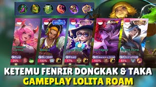 KETEMU FENRIR DONGKAK & TAKA VILLAIN MATCH SENGIT AUTO MODE KOMPE‼️GAMEPLAY LOLITA - MOBILE LEGENDS