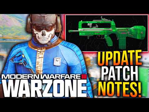 WARZONE: Full NEW PATCH NOTES and Gameplay Changes Revealed! (New MW3 Update)