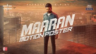 Maaran Motion Poster | Dhanush | Karthick Naren | GV Prakash | Sathya Jyothi Films