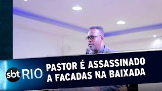 Pastor é assassinado a facadas na baixada