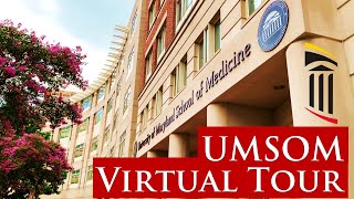 University of Maryland School of Medicine (UMSOM) - Virtual Tour 2.0 [Director's Cut - No Narration]