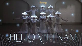 Múa nón led HELLO VIETNAM | Vũ đoàn Fevery