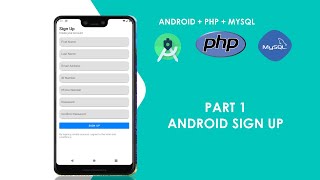 Android, PHP And Mysql Tutorial - Android Sign Up With Volley Library