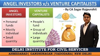 Difference between angel investors and venture capitalists?