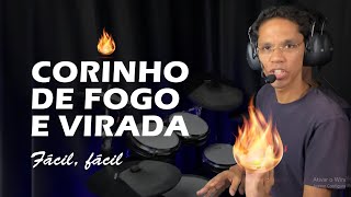 Como tocar Corinho de Fogo com Virada? (Fácil Fácil) 🔥