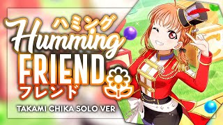 Humming Friend (ハミングフレンド) - Takami Chika Solo ver.  [KAN/ROM/ENG Full Lyrics]