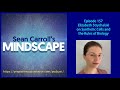 mindscape 157 elizabeth strychalski on synthetic cells and the rules of biology