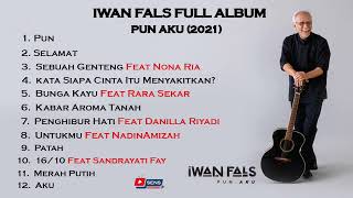Terbaru Lagu Iwan Fals Full Album Pun Aku (2021)