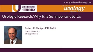 Urologic Research: Why Is It So Important to Us