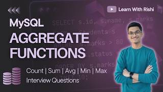 Learn MySQL Aggregate Functions in One Video | COUNT, SUM, AVG, MIN, MAX Explained