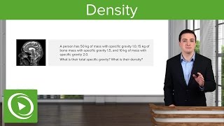 Density: Equation \u0026 Calculation – Physics | Lecturio