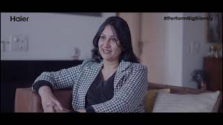 Introducing #TheSilentPerformer | Neeti Maacker | Perform Big, Silently | Haier India