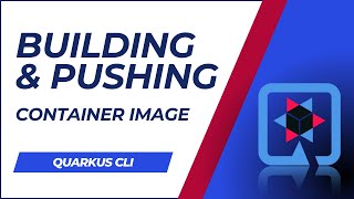 Building and Pushing Container Images with Quarkus CLI | Tutorial | Java | CloudNative