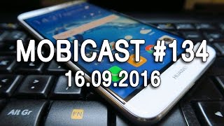 Mobicast #134 - Videocast săptămânal Mobilissimo.ro