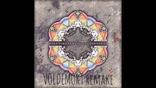 Coldplayhymn For The Weekendseeb  Remixvoldemort Remake