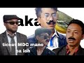 Ia knieh tiket ban ieng MDC u kohlehshisha || shah suspen u MLA kluk haka sim ||