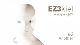 EZ3kiel - Barb4ry #3 Another