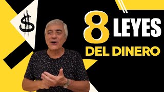 Las 8 LEYES del DINERO