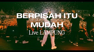 RIZKY FEBIAN - BERPISAH ITU MUDAH ( LIVE SIGERNATION LAMPUNG )