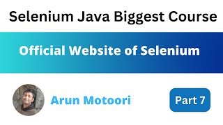 Official Website of Selenium (Selenium Java Biggest Course - Part 7)