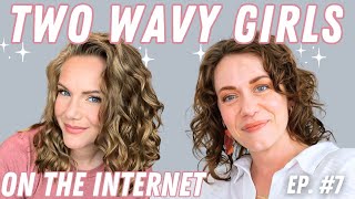 Two Wavy Girls on the Internet -- Episode 7