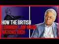 How the British common law made the difference