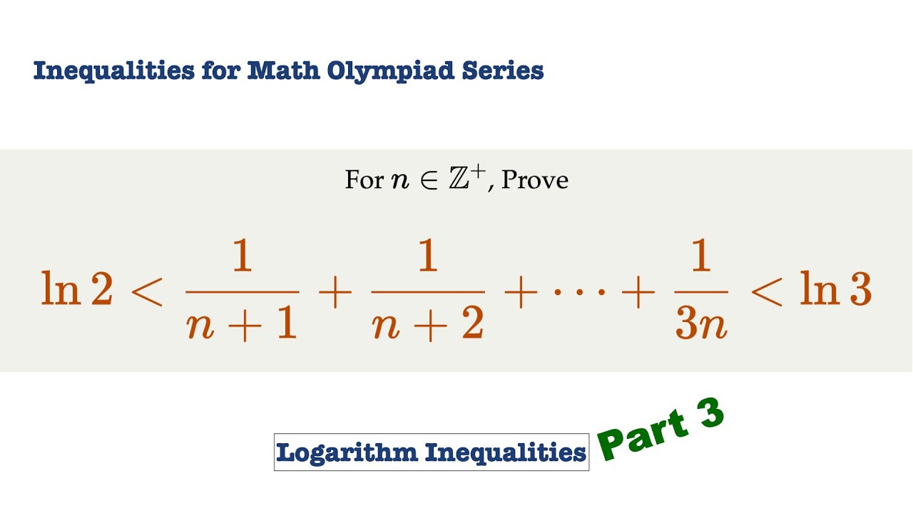 Inequalities For Math Olympiad: Prove An Inequality Ln 2 \lt 1/(n+1 ...