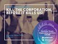 Professor David Whyte: Kill the Corporation, Before it Kills Us!