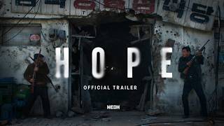 HOPE - Official Trailer - In Theaters September 9