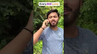 Every Bidi Lover 😂😂#funnyvideo #trendingshorts #trending #comedy #viral shorts#viral