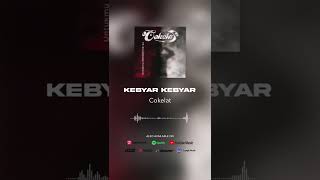 Download Mp3 Cokelat - Kebyar Kebyar (Official Audio) #shorts