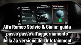 Alfa Romeo Stelvio \u0026 Giulia: guida passo passo all’aggiornamento della 3a versione dell’Infotainment