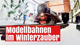 Modellbahn-Winterzauber in Bernburg 2024