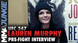 UFC 247: Lauren Murphy full pre-fight interview