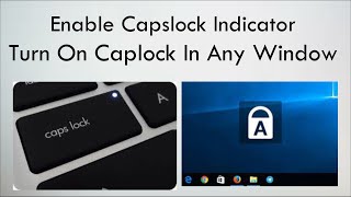 {SOLVED} How to turn on Windows 10 Caps Lock indicator | Turn on Caps Lock Indicator in Windows