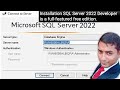 Install SQL Server 2022 and Management Studio SSMS ( SQL Server Developer )