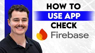 How To Use Firebase App Check [2026 Guide]