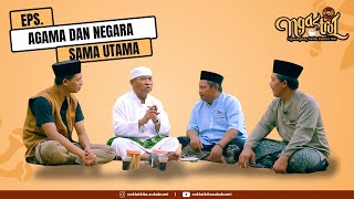 #NGASTROL | AGAMA DAN NEGARA SAMA UTAMA