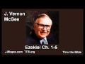 26 Ezekiel 01-05 - J Vernon McGee - Thru the Bible