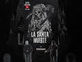 jueves de podcast la santa muerte protección y devoción 🙏💀🔥 ¡no te lo pierdas