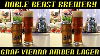 Noble Beast Brewery ~ Graf Vienna Amber Lager